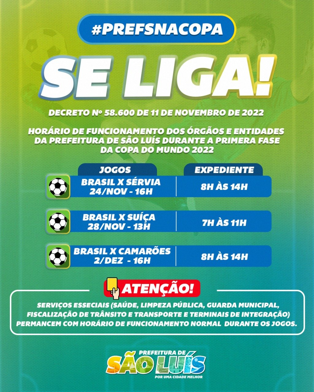 ORDEM DE SERVIÇO N°. 006/2022 – GP, 📋 REGULAMENTA OS HORÁRIOS DE  EXPEDIENTE DAS REPARTIÇÕES PÚBLICAS MUNICIPAIS, NOS ⚽️ JOGOS DA SELEÇÃO  BRASILEIRA 🇧🇷 NA COPA DO MUNDO DE 2022 – Prefeitura Municipal de Santo  Augusto